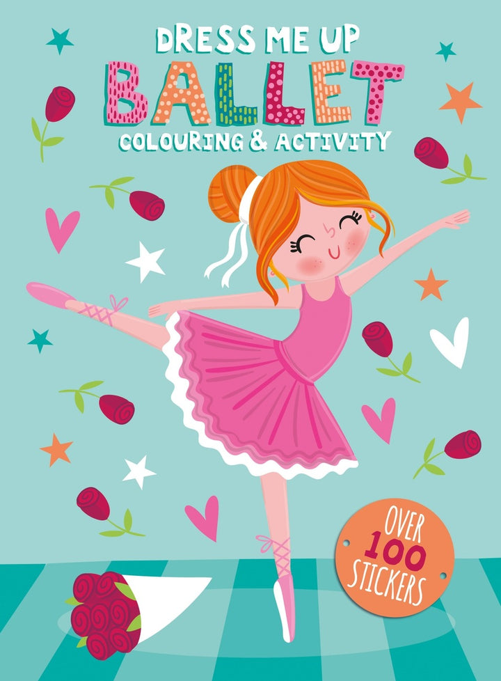 Dress Me Up Colouring and Activity Book - Ballet