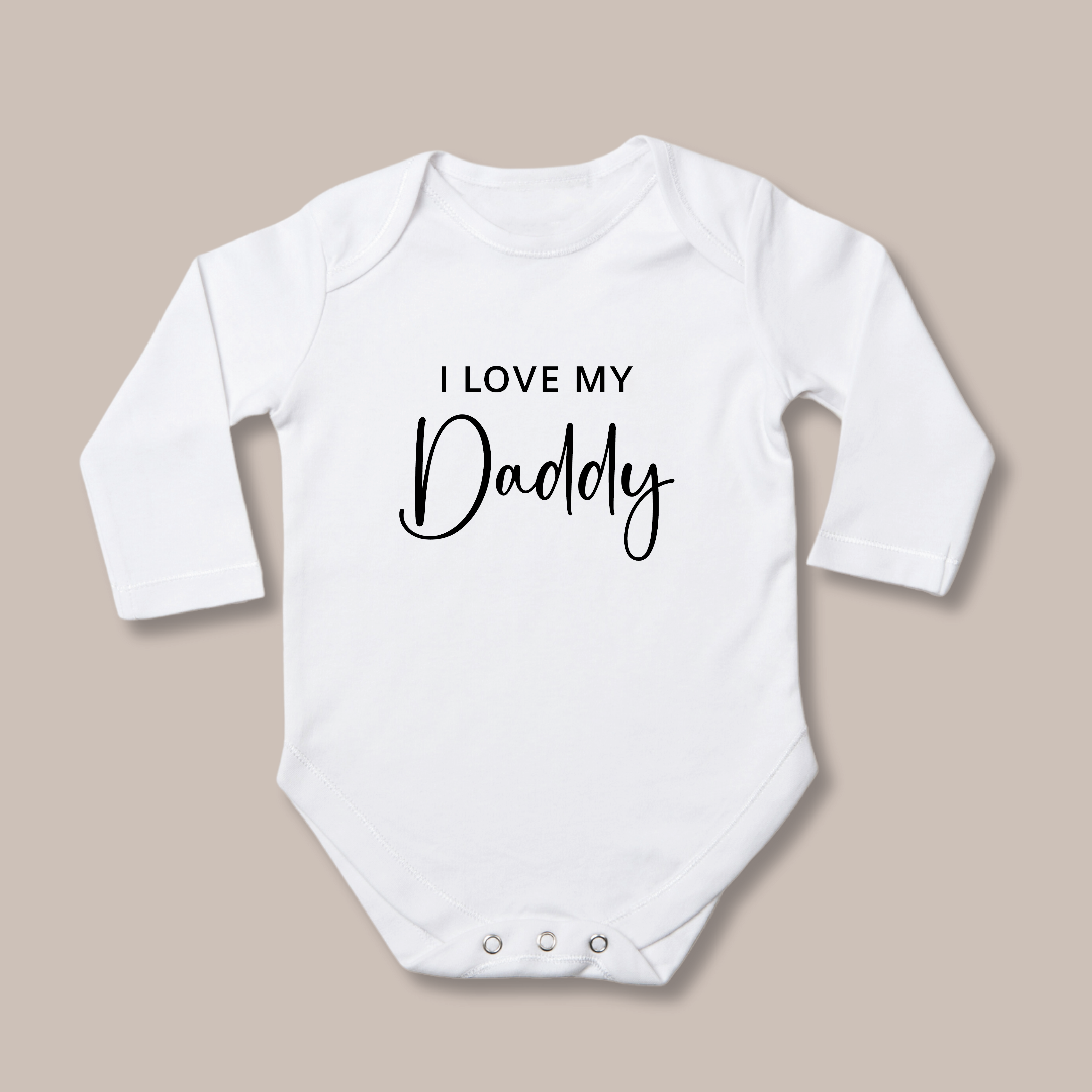I love my daddy baby clothes hot sale
