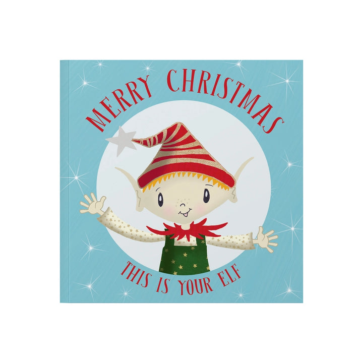 From You To Me - Merry Christmas This Is Your Elf - Mabel & Fox
