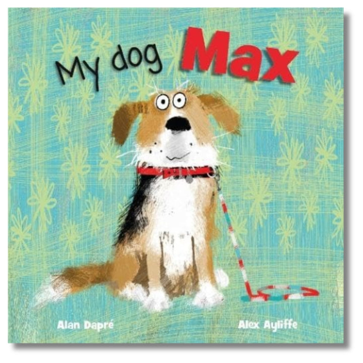 My Dog Max - Mabel & Fox