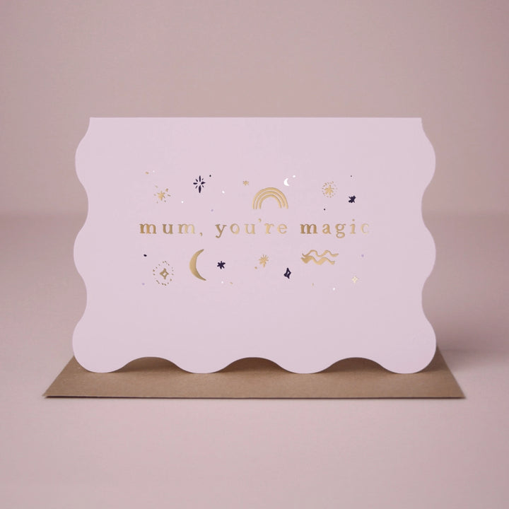Sister Paper Co. - Mum Card - Mum You're Magic