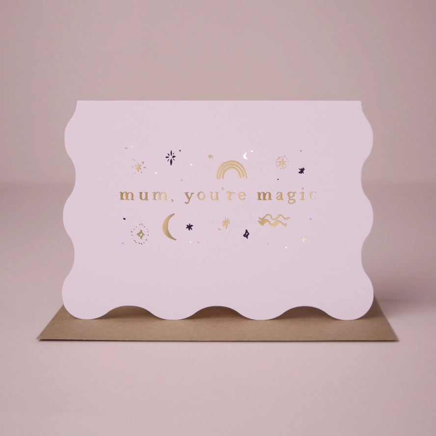 Sister Paper Co. - Mum Card - Mum You're Magic - Mabel & Fox