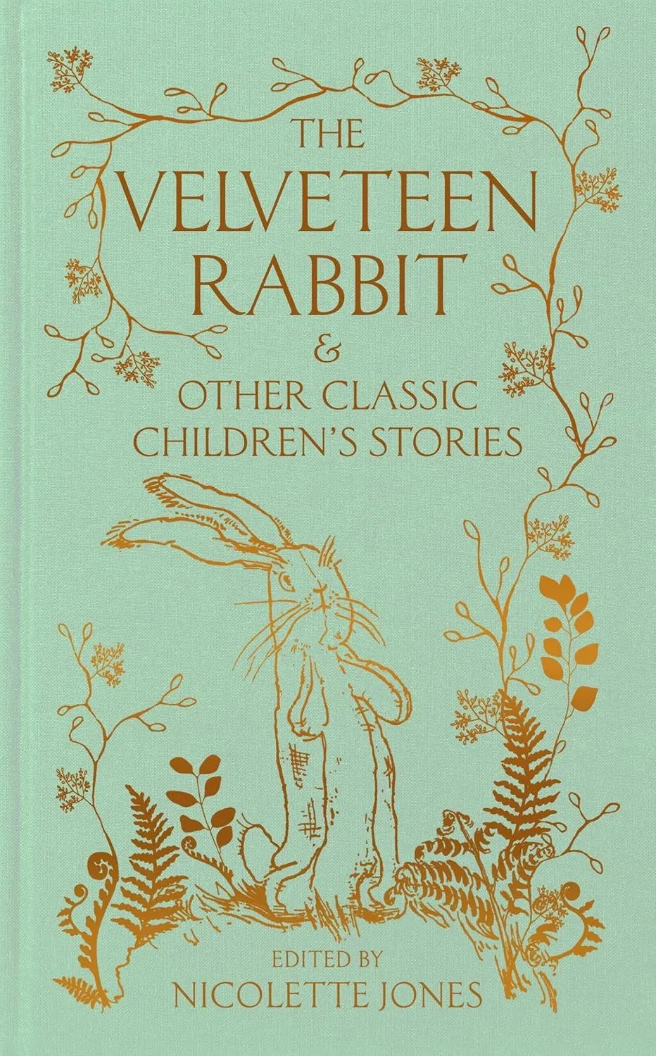 The Velveteen Rabbit & Other Classic Children's Stories - Mabel & Fox