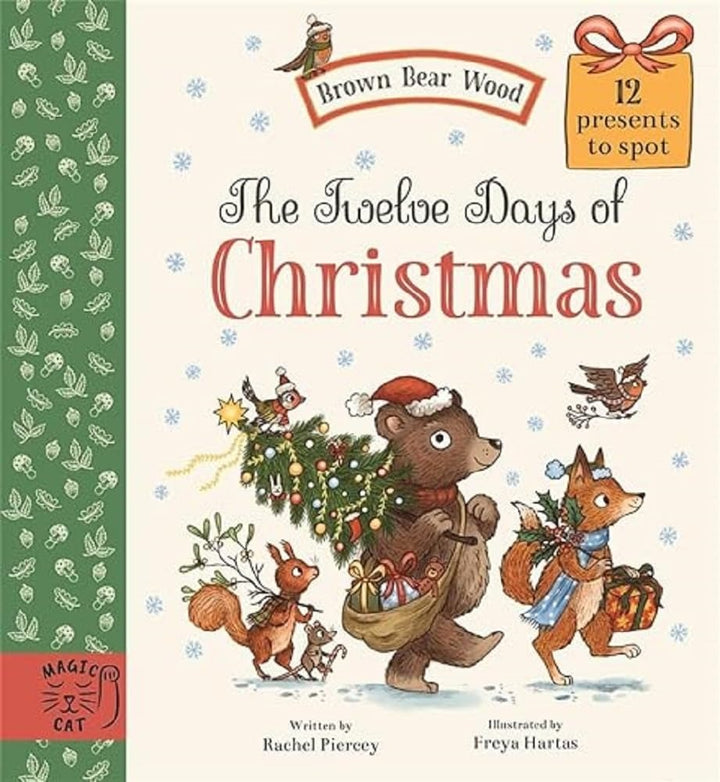 Brown Bear Wood: The Twelve Days Of Christmas