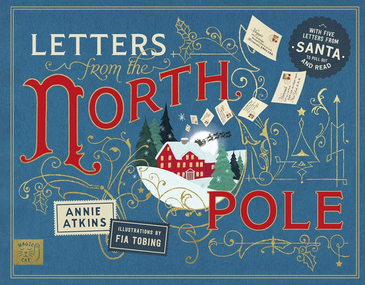 Letters from the North Pole: With Five Letters to Pull Out & Read