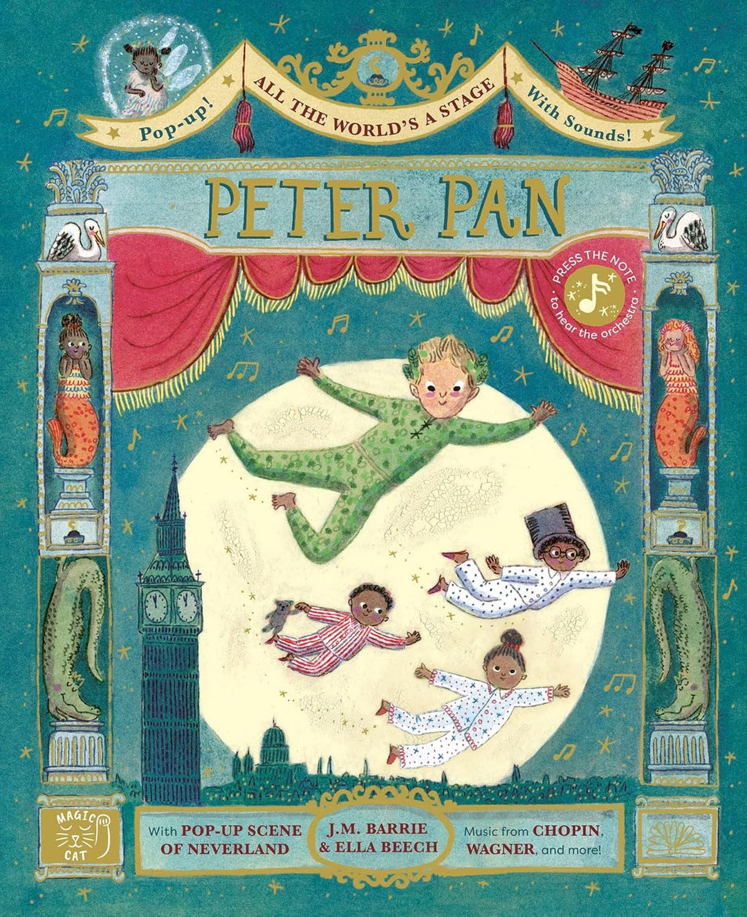 All The World's A Stage: Peter Pan. A Pop-Out Sound Adventure - Mabel & Fox