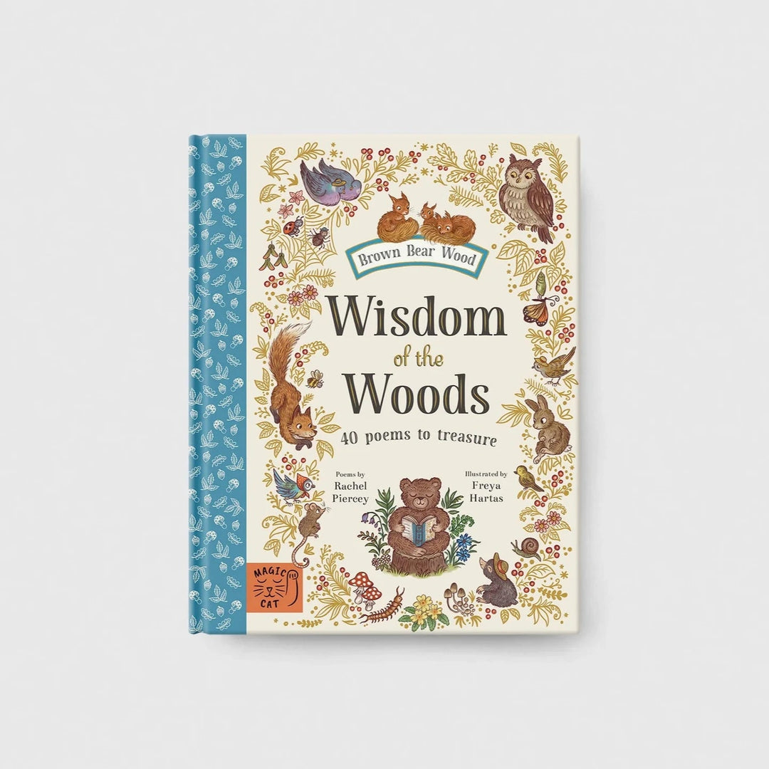 Brown Bear Wood - Wisdom of the Woods: 40 Poems To Treasure - Mabel & Fox