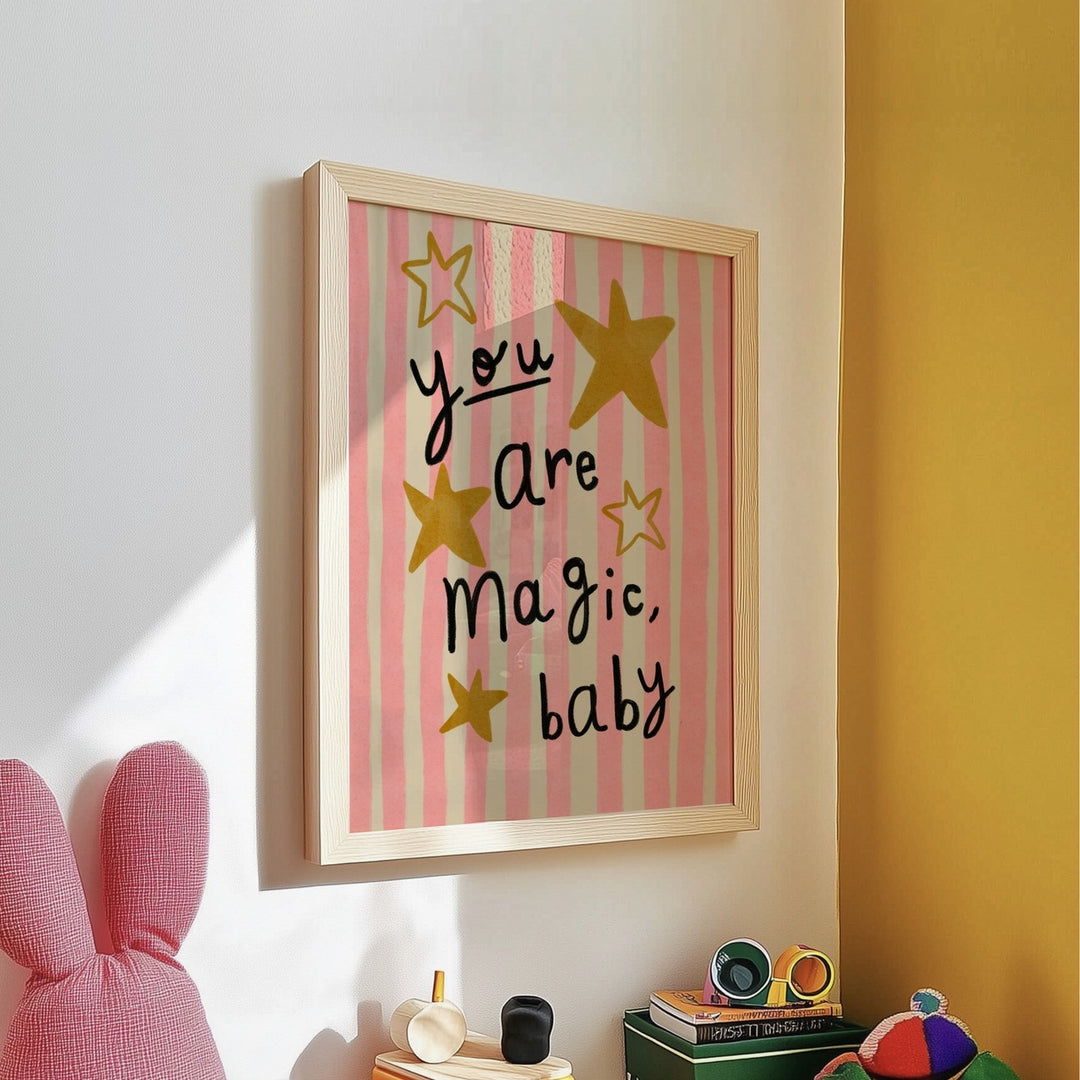 Lara & Kin - Art Print - You Are Magic Baby - Pink