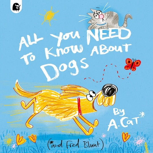 All You Need To Know About Dogs By A Cat - Mabel & Fox