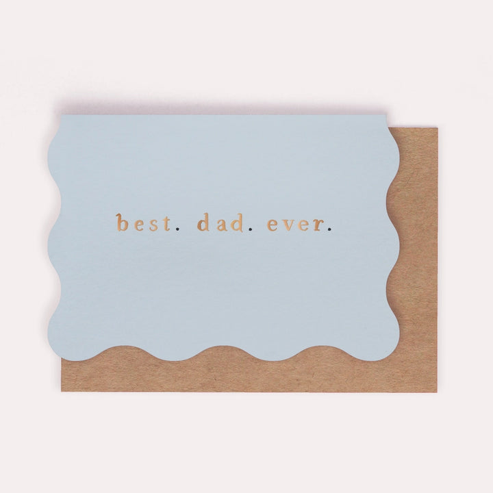 Sister Paper Co. - Dad Card - Best Dad Ever