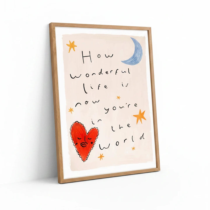 Yaya Studio - Art Print - How Wonderful Life Is