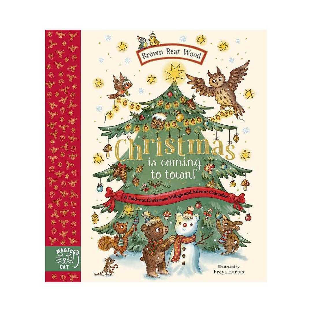 Brown Bear Wood: Christmas is Coming to Town! - Mabel & Fox