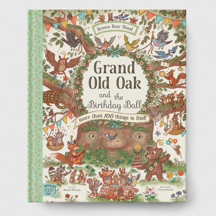 Brown Bear Wood - Grand Old Oak And The Birthday Ball - Mabel & Fox