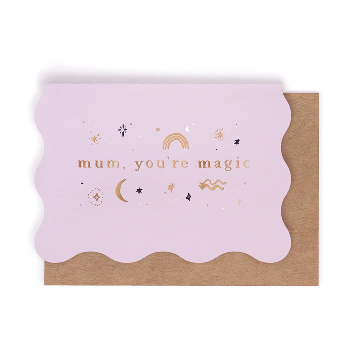 Sister Paper Co. - Mum Card - Mum You're Magic