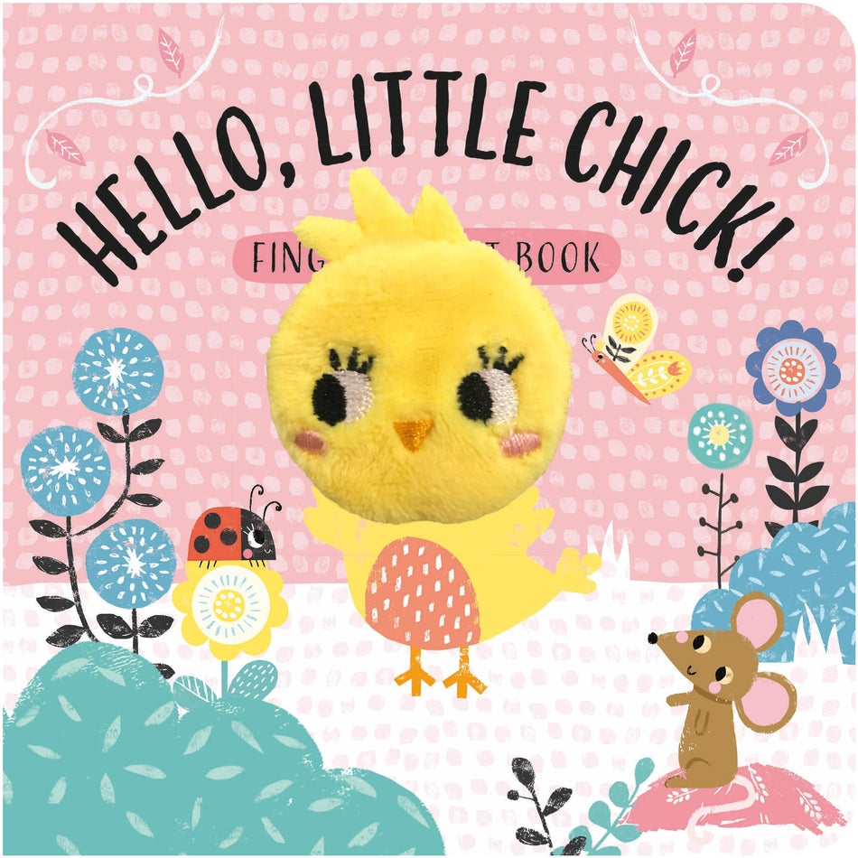 Hello Little Chick – Children’s Finger Puppet Book - Mabel & Fox