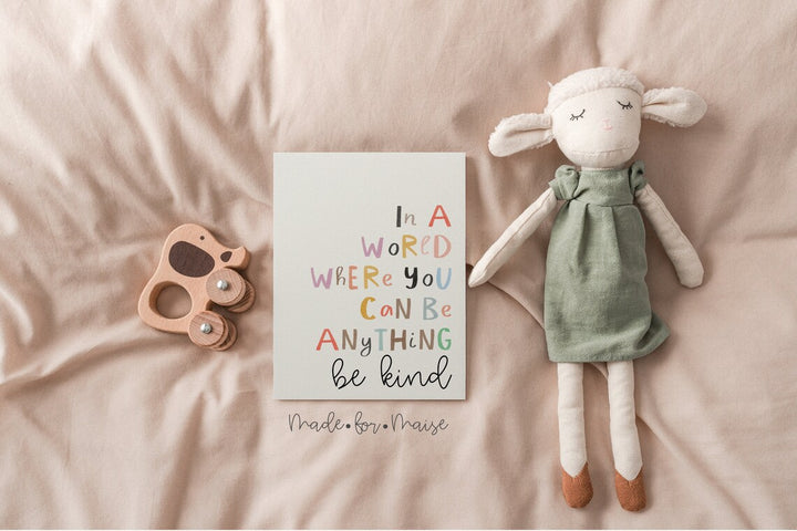 Made for Maise - Art Print - Be Kind - Mabel & Fox