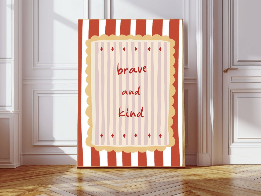 Kumo Art Prints - Art Print - Brave and Kind - Mabel & Fox