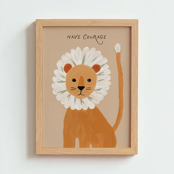 Mabel & Fox - Art Print - Have Courage - Mabel & Fox