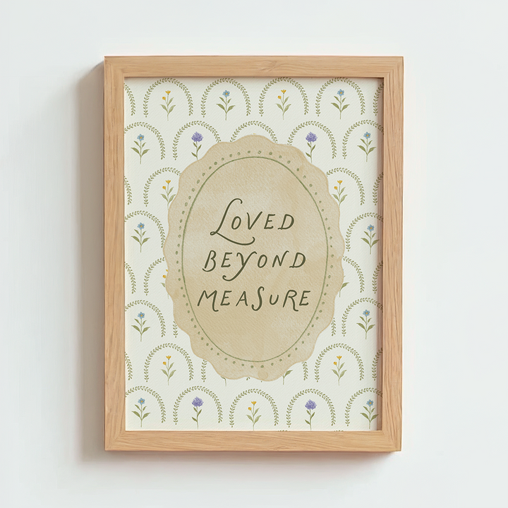Mabel & Fox - Art Print - Loved Beyond Measure - Mabel & Fox