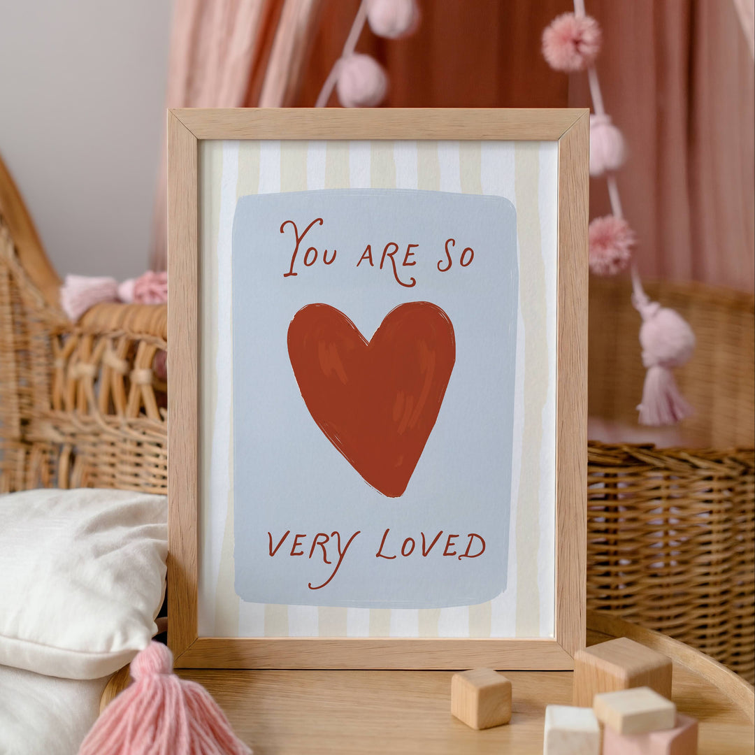 Mabel & Fox - Art Print - You are so very Loved - Mabel & Fox