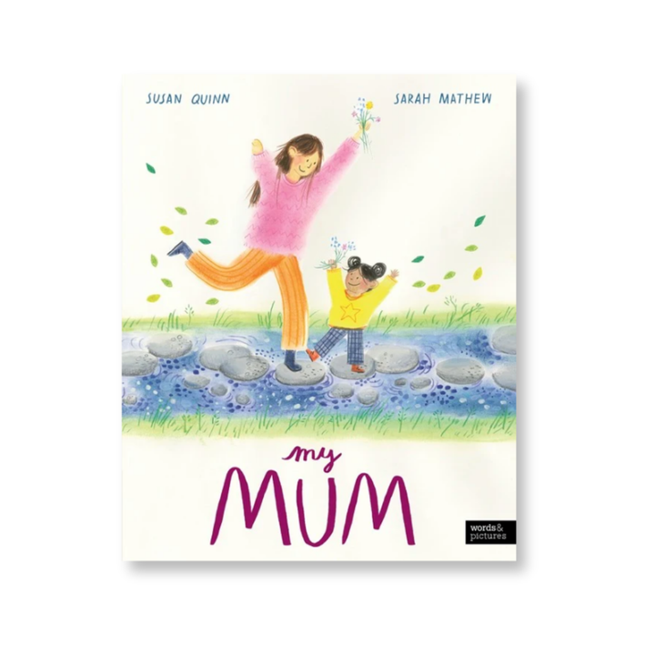 My Mum - Mabel & Fox