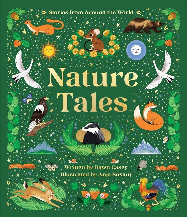 Nature Tales : An Anthology of Seasonal Stories from Around the World - Mabel & Fox