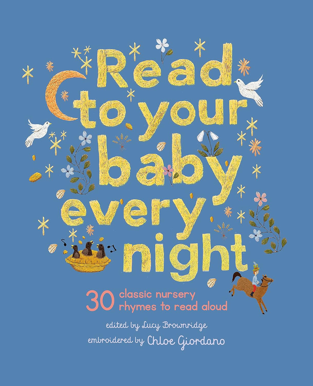 Read To Your Baby Every Night - Mabel & Fox