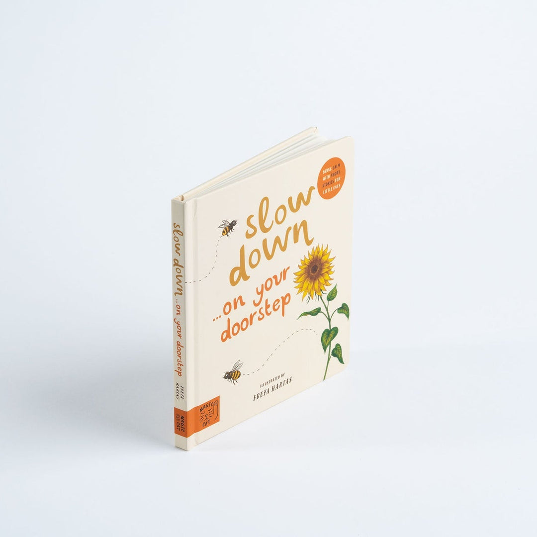 Slow Down... On Your Doorstep - Mabel & Fox