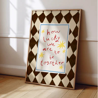 Yaya Studio - Art Print - How Lucky Are We - Mabel & Fox