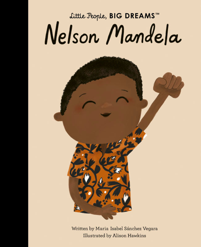 Little People, BIG DREAMS Books - Nelson Mandela - Mabel & Fox