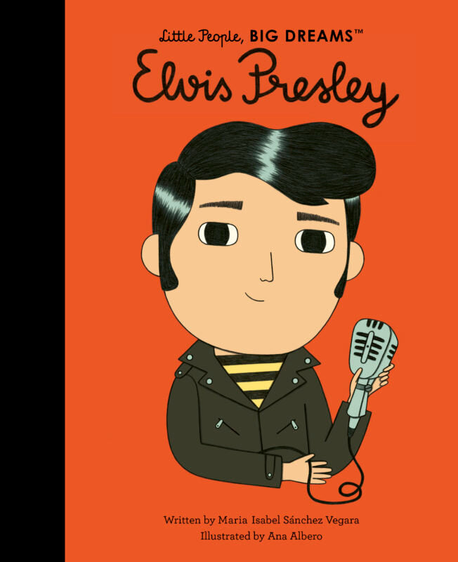 Little People, BIG DREAMS Books - Elvis Presley - Mabel & Fox