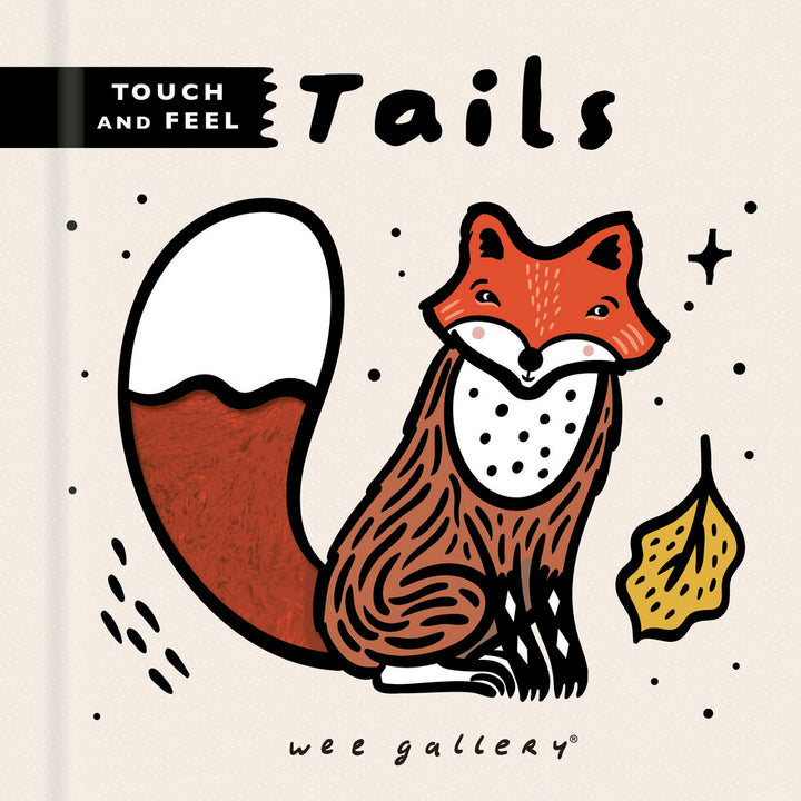 Wee Gallery - Touch & Feel Book - Tails